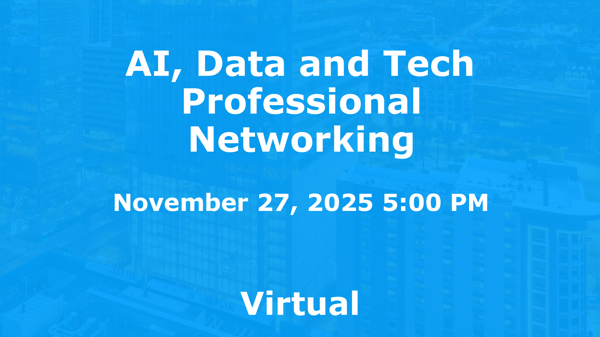 AI, Data and Tech Professional Networking event image
